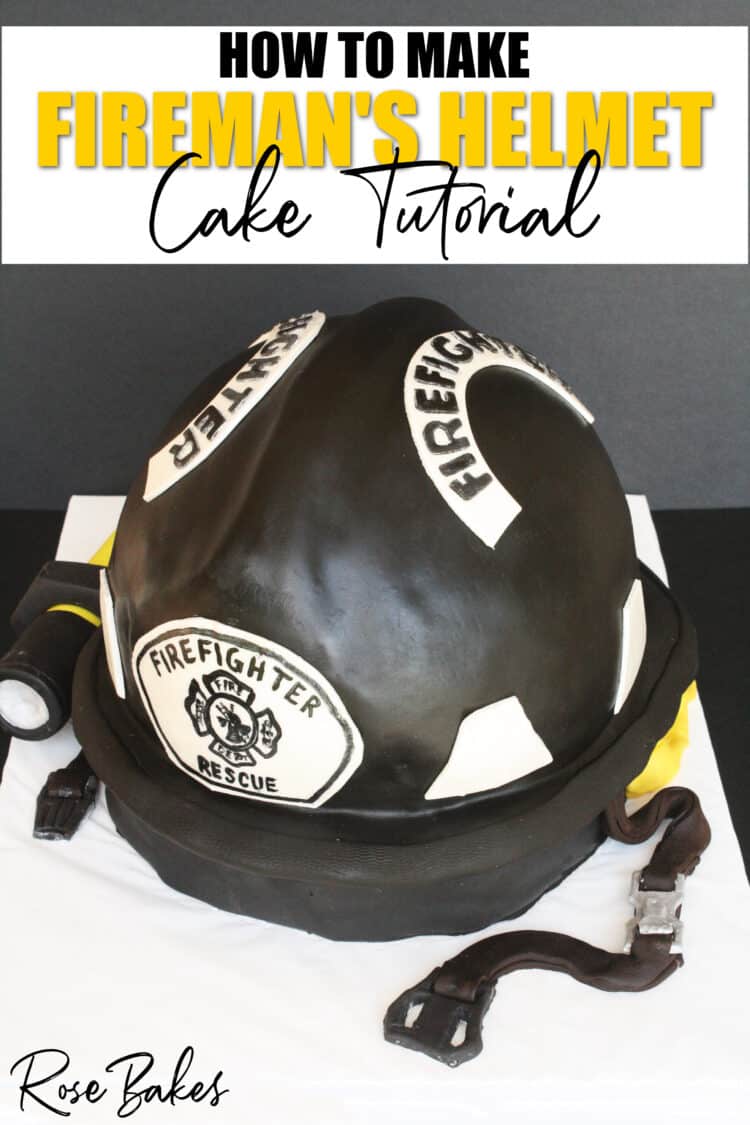 3d cake of a firefighter's helmet with text at the top of the image "How to Make Fireman's Helmet Cake Tutorial"