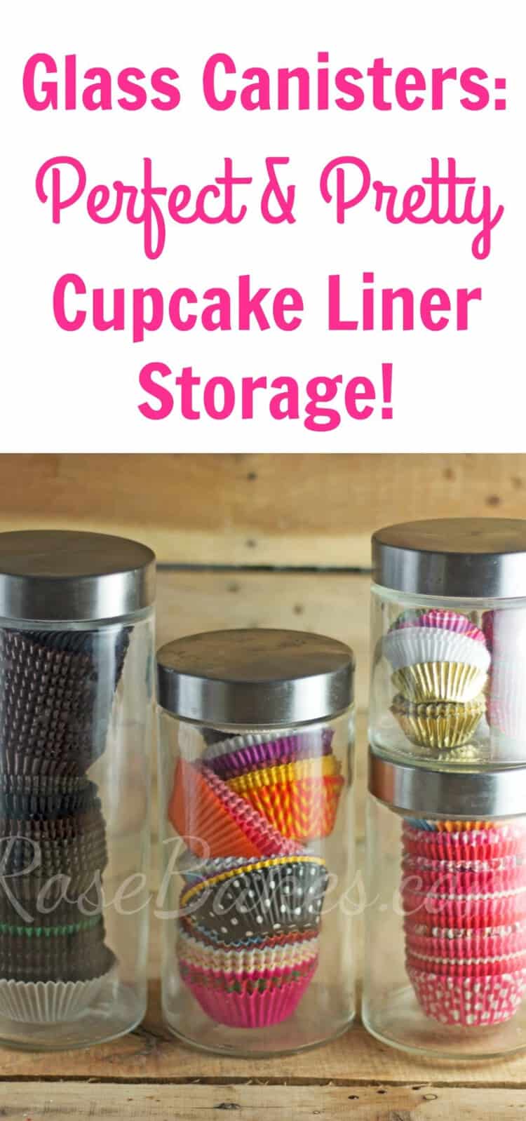 Glass Containers Perfect and Pretty Cupcake Liner Storage
