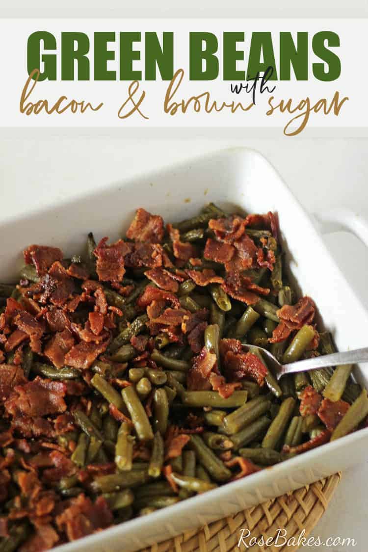 Easy Green Beans with Bacon, Brown Sugar & Soy Sauce in a white casserole dish.