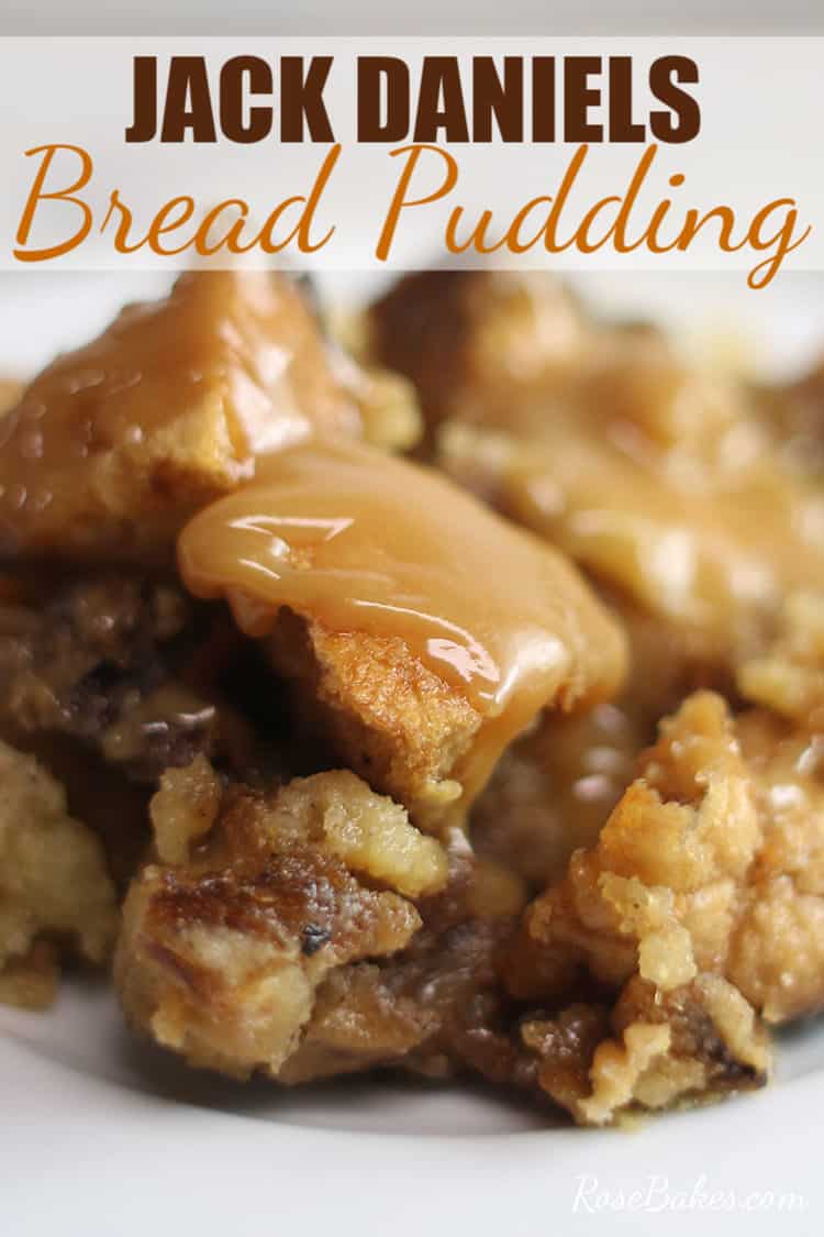 Jack Daniels Bread Pudding with caramel sauce