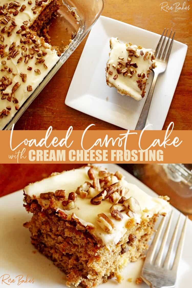 Loaded Carrot Cake on a white plate with pin text