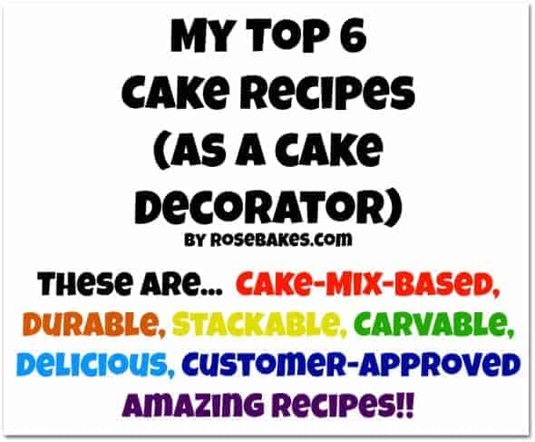 My Top 6 Favorite Cake Recipes Cake Decorating