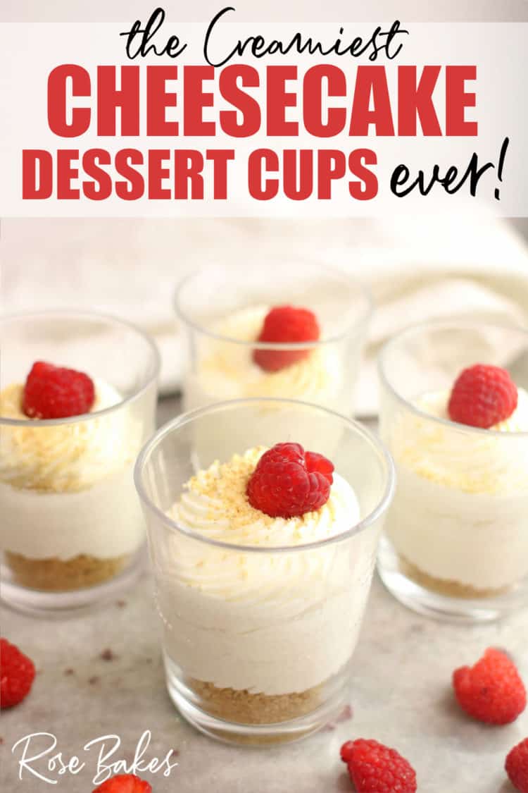 No-Bake Cheesecake Cups Recipe in cups with Raspberries on top and pinterest text