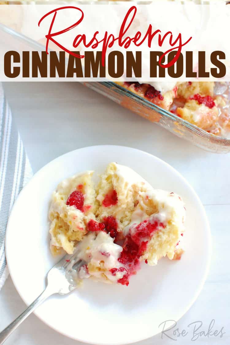 Raspberry Cinnamon Rolls Recipe - pan of rolls and roll on a white plate with text overlay