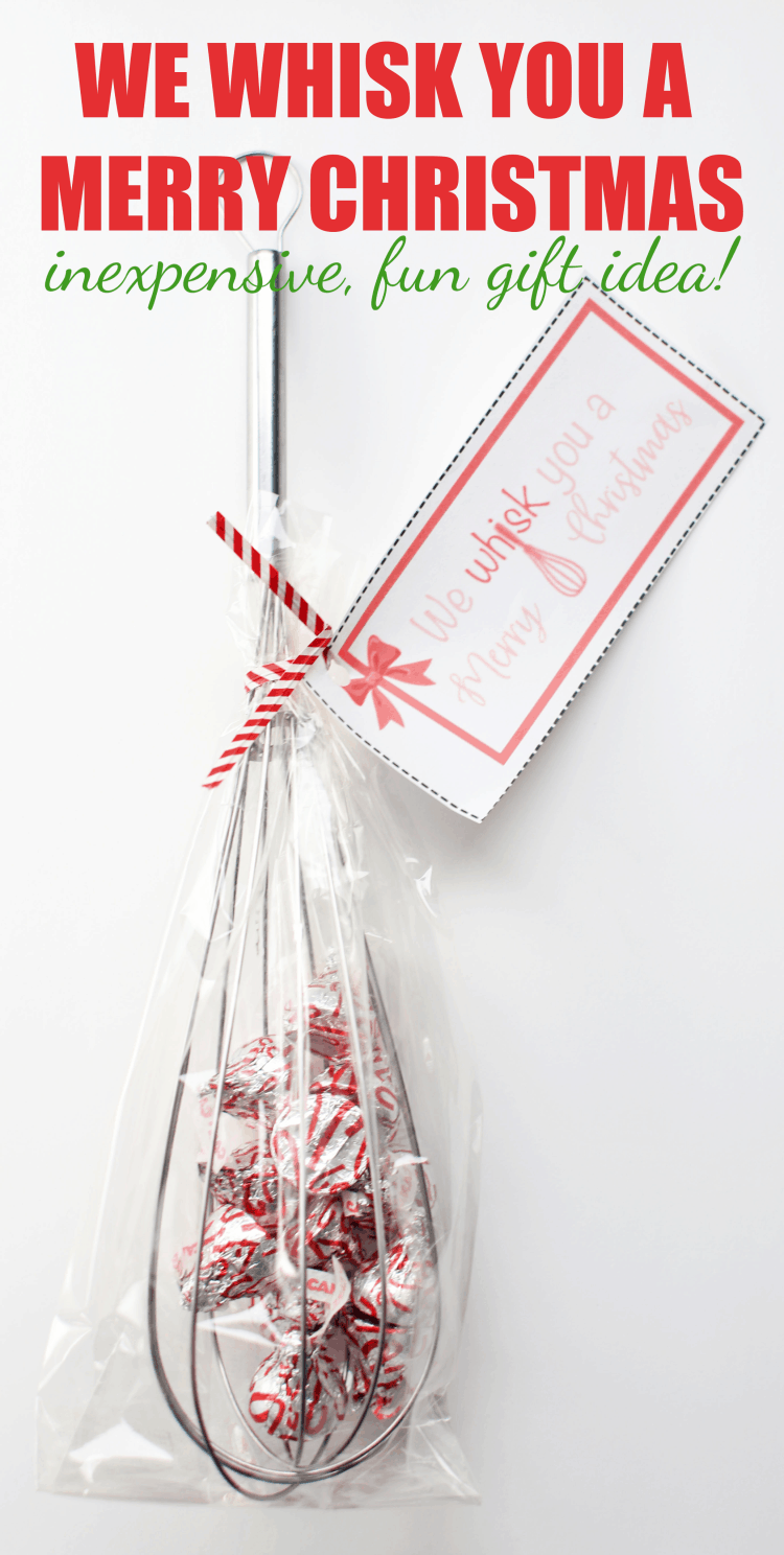 We Whisk You a Merry Christmas Whisk and Candy Gift Idea
